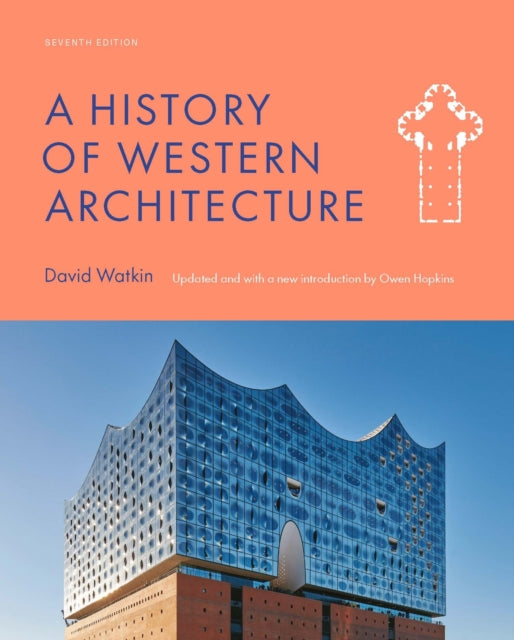 History Of Western Architecture By Hopkins, Owen