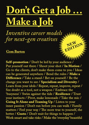 Dont Get A Job Make A Job