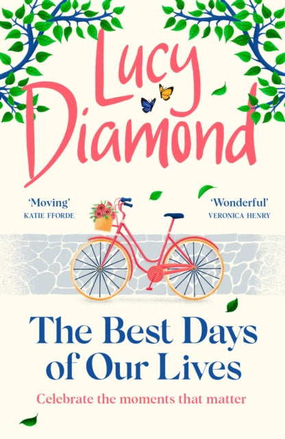 Best Days Of Our Lives By Diamond, Lucy