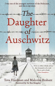 Daughter Of Auschwitz By Friedman, Tova