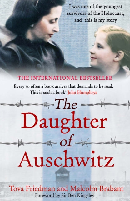 The Daughter Of Auschwitz By Tova Friedman Malcol