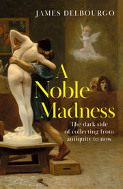 Noble Madness