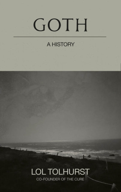 Goth A History