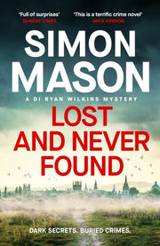 Lost & Never Found By Mason, Simon