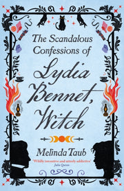 Scandalous Confessions Of Lydia Bennet W By Taub, Melinda
