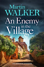 Enemy In The Village By Walker, Martin