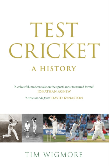 Test Cricket By Tim Wigmore