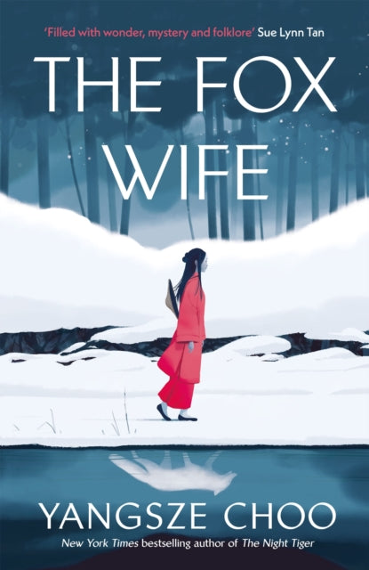 Fox Wife By Choo Yangsze