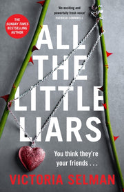 All The Little Liars By Selman, Victoria
