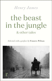 Beast In The Jungle & Other Tales By James, Henry