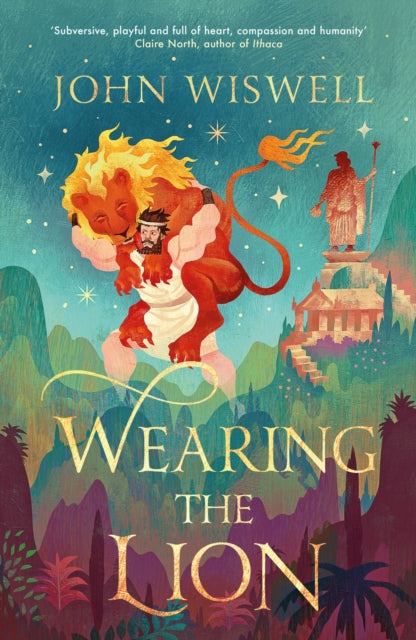 Wearing The Lion By Wiswell,john