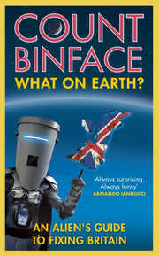 What On Earth By Binface, Count