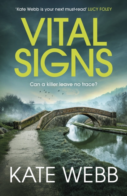 Vital Signs By Webb, Kate
