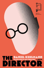 Director By Kehlmann, Daniel