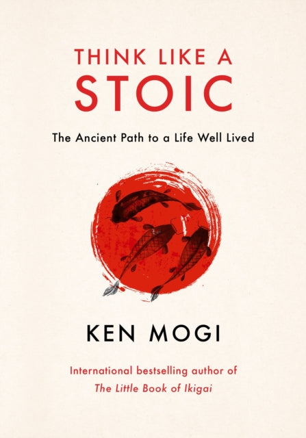 Think Like A Stoic