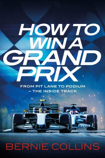 How To Win A Grand Prix