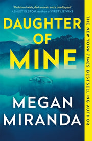 Daughter Of Mine By Miranda, Megan