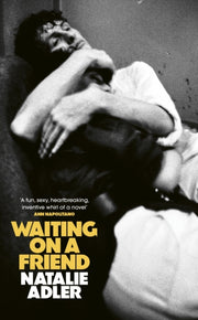Waiting On A Friend By Adler, Natalie