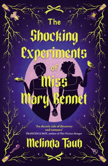 Shocking Experiments Of Miss Mary Bennet By Taub, Melinda