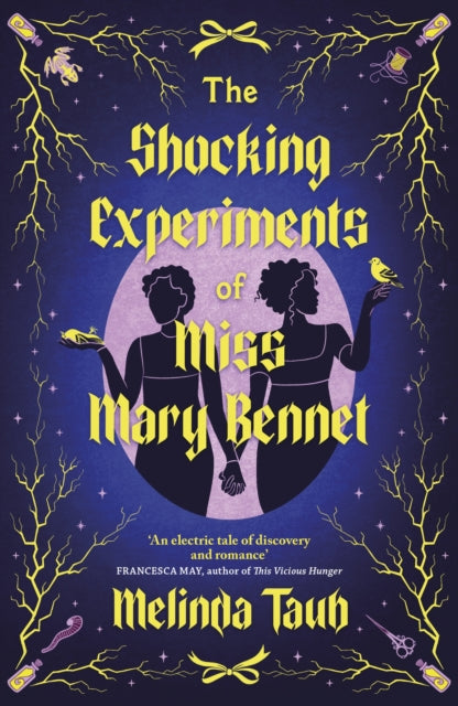 Shocking Experiments Of Miss Mary Bennet By Taub, Melinda