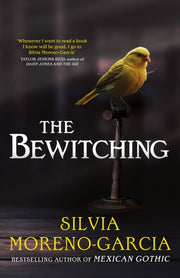 Bewitching By Moreno-garcia, Silvi