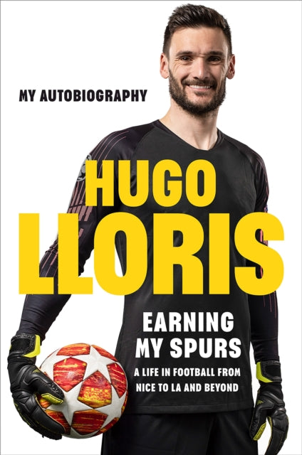 To Dare Is To Do By Lloris, Hugo