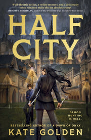 Half City By Kate Golden