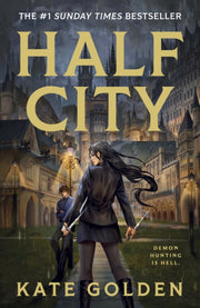 Half City By Golden, Kate