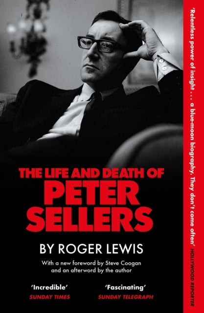 Life & Death Of Peter Sellers