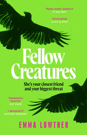 Fellow Creatures By Lowther, Emma
