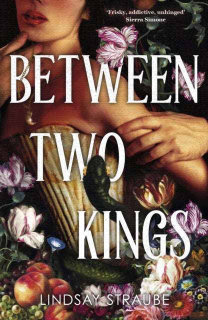 Between Two Kings By Straube, Lindsay