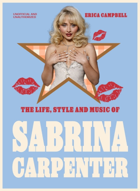 Life Style & Music Of Sabrina Carpenter By Campbell, Erica