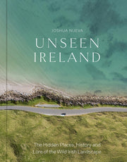 Unseen Ireland By Nueva, Joshua