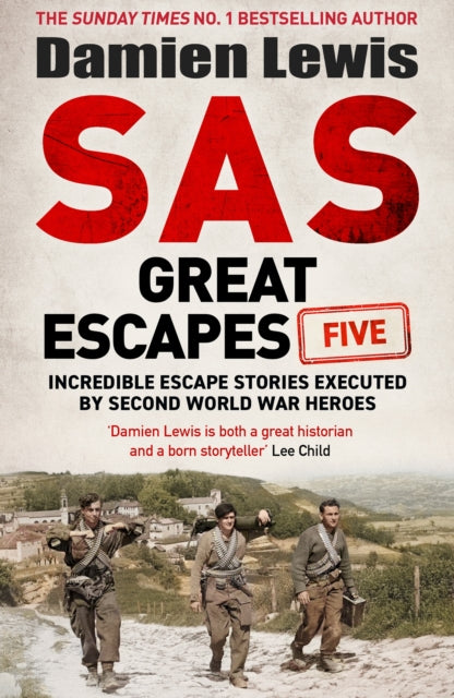 Sas Great Escapes Five By Lewis, Damien
