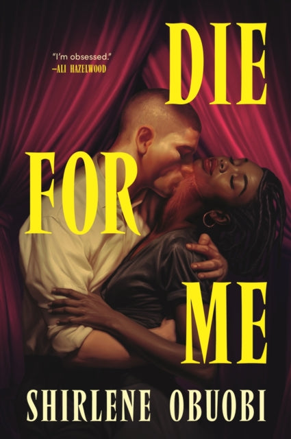 Die For Me By Obuobi, Shirlene