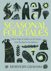 Seasonal Folktales By Graham, Morvern