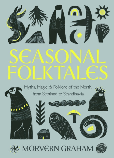 Seasonal Folktales By Graham, Morvern