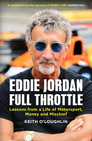 Eddie Jordan Full Throttle By O'loughlin, Keith