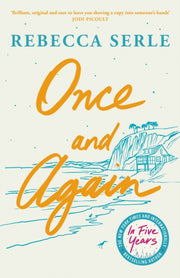 Once & Again By Serle, Rebecca