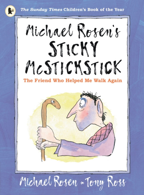 Michael Rosens Sticky Mcstickstick