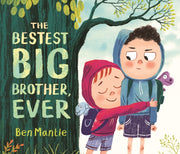 Bestest Big Brother Ever