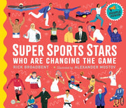 Super Sports Stars Who/changing The Game By Broadbent, Rick