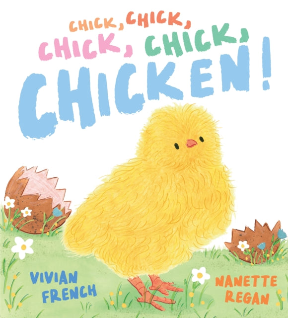 Chick Chick Chick Chick Chicken