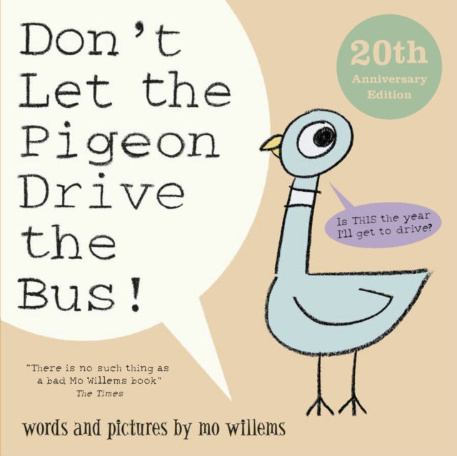 Dont Let The Pigeon Drive The Bus By Willems, Mo