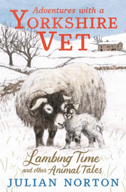 Adventures With A Yorkshire Vet Lambing