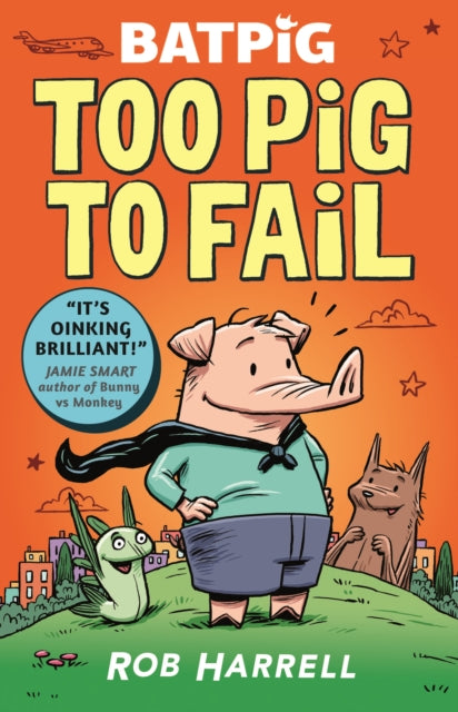 Batpig 2 Too Pig To Fail