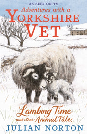 Lambing Time & Other Animal Tales