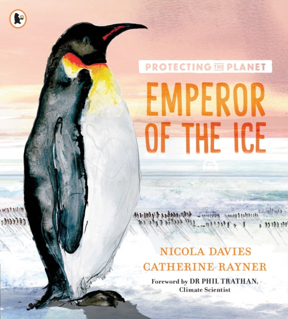 Protecting The Planet Emperor Of The Ice