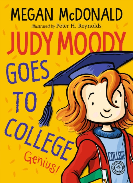 Judy Moody Goes To College By Unknown