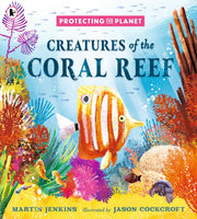 Creatures Of The Coral Reef By Jenkins, Martin